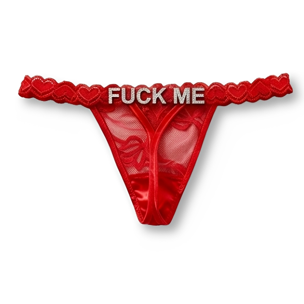 The "Fuck me" Thong