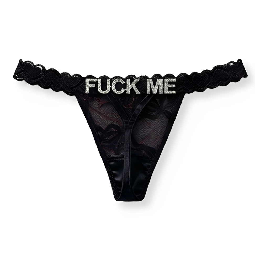 The "Fuck me" Thong